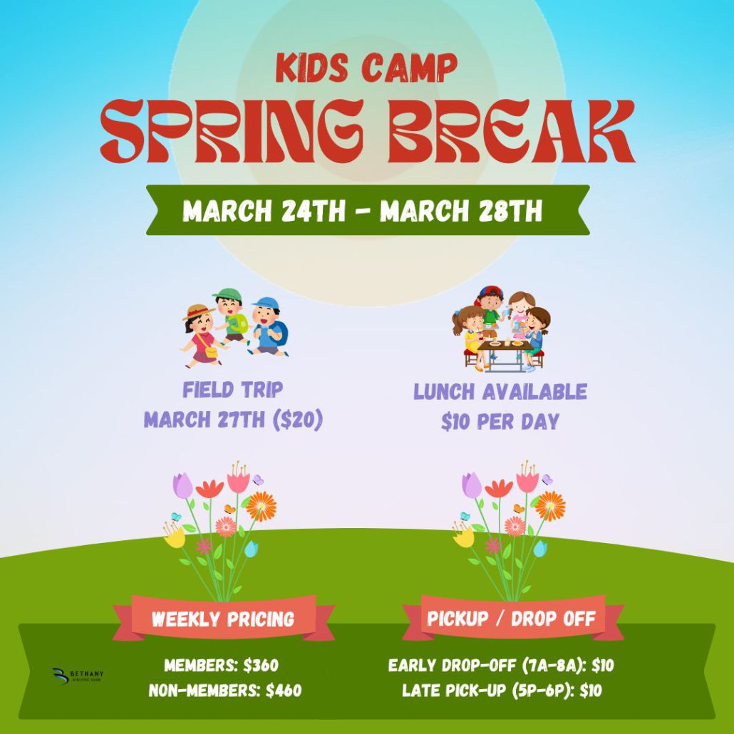 Spring Break Camp 2025 Flyer at Bethany Athletic Club in Portland Oregon