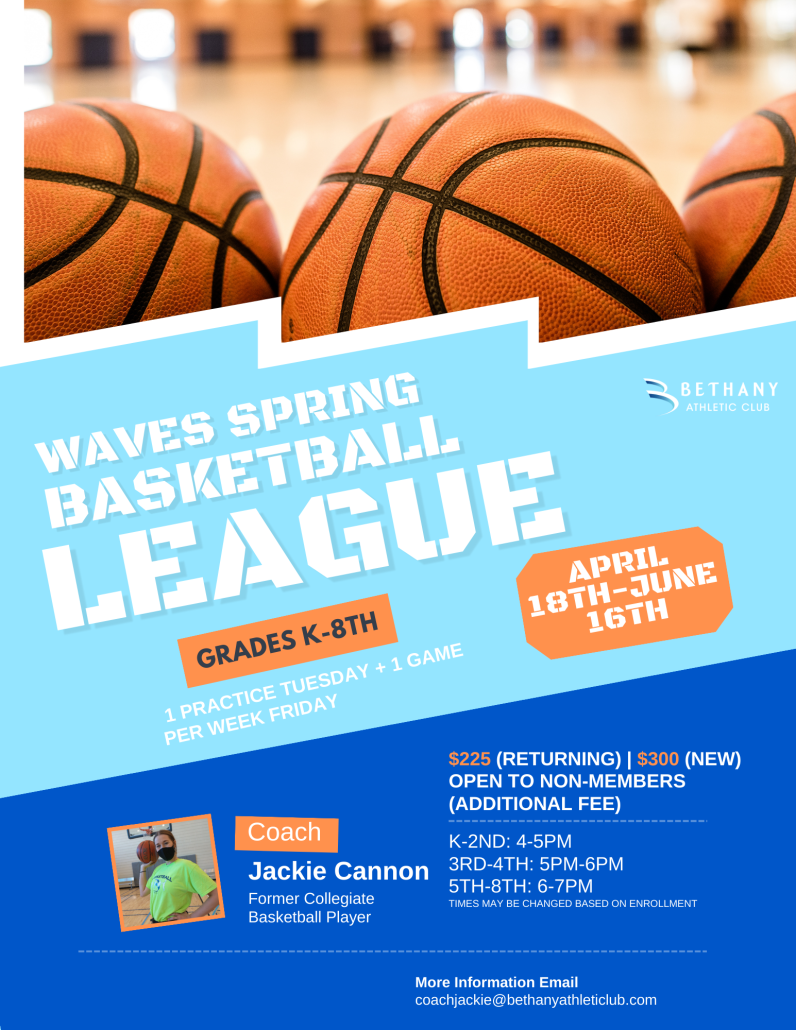 Spring Basketball League Registration and Flyer at Bethany Athletic Club